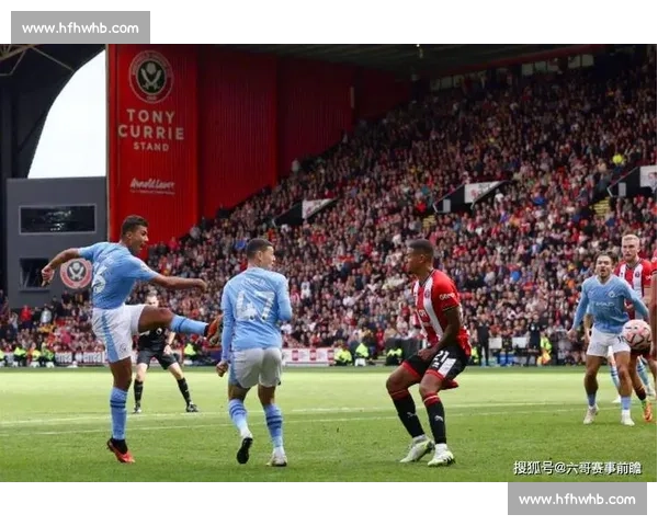 维尔港对阵谢菲联强强对话前瞻英伦赛场焦点之战